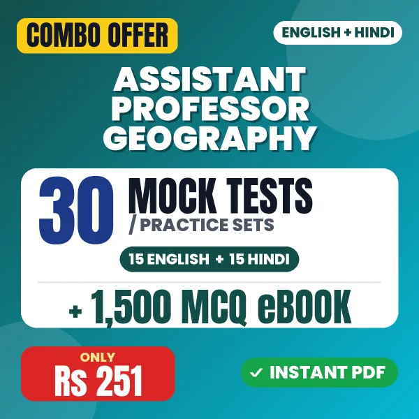 Assistant Professor Geography Exam – 30 Most Important Mock Tests / Practice Sets and 1500 MCQ eBook | English & Hindi Medium PDF Download