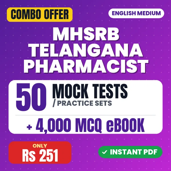 MHSRB Telanagana Pharmacist Exam – 50 Most Important Mock Tests / Practice Sets and 4000 MCQ eBook | English Medium PDF Download