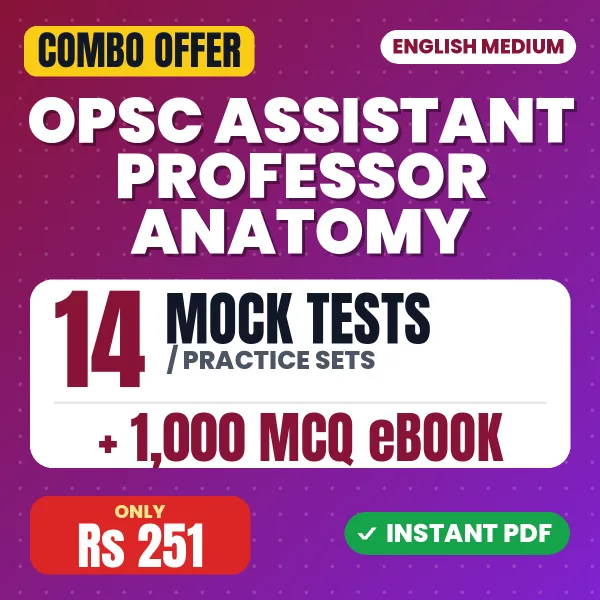 OPSC Assistant Professor (Anatomy) Exam – 14 Most Important Mock Tests / Practice Sets and 1000 MCQ eBook | English Medium PDF Download