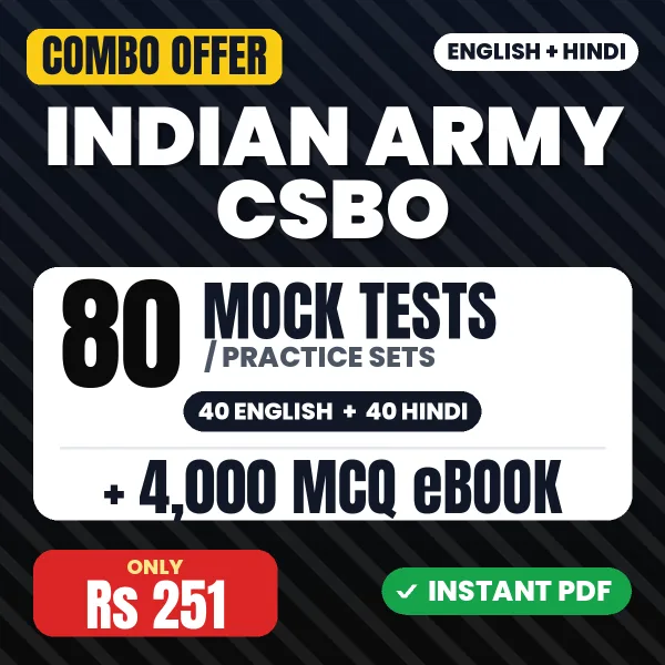 Indian Army CSBO Exam – 80 Most Important Mock Tests / Practice Sets and 4000 MCQ eBook | English & Hindi Medium PDF Download