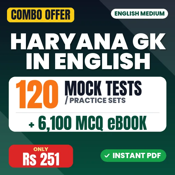 Haryana General Knowledge – 120 Most Important Mock Tests / Practice Sets and 6100 MCQ eBook | English Medium PDF Download