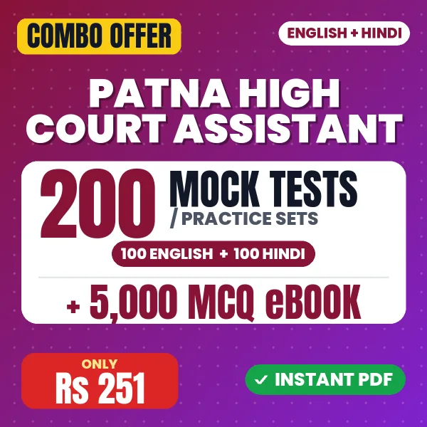 Patna High Court Assistant Preliminary / Screening Test Exam – 200 Most Important Mock Tests / Practice Sets and 5000 MCQ eBook | English & Hindi Medium PDF Download