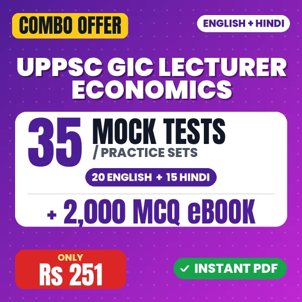 UPPSC GIC Lecturer Economics Exam – 35 Most Important Mock Tests / Practice Sets and 2000 MCQ eBook | English & Hindi Medium PDF Download