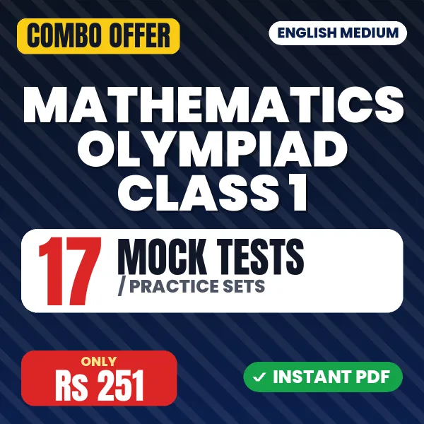 â€‹Mathematics Olympiad Class 1 Exam – 17 Most Important Mock Tests / Practice Sets | English Medium PDF Download