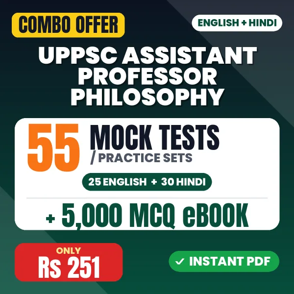 UPPSC Assistant Professor (Philosophy) Prelims Exam – 55 Most Important Mock Tests / Practice Sets and 5000 MCQ eBook | English & Hindi Medium PDF Download