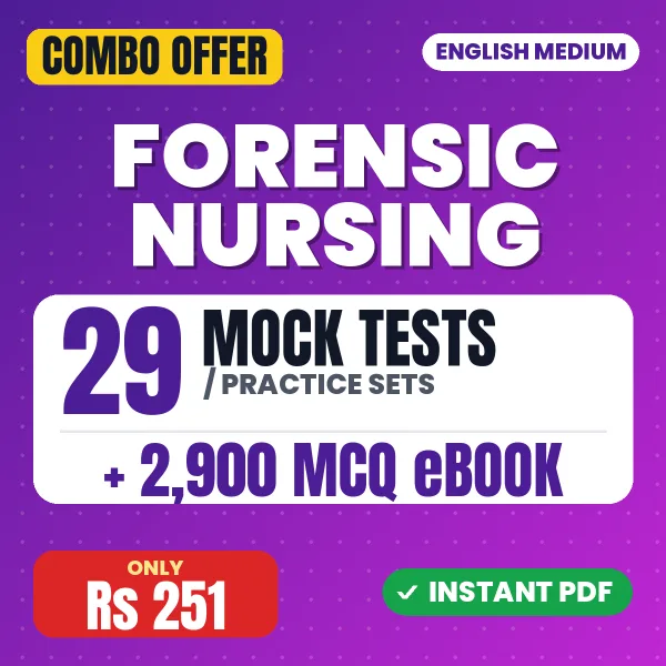 Forensic Nursing Exam – 29 Most Important Mock Tests / Practice Sets and 2900 MCQ eBook | English Medium PDF Download