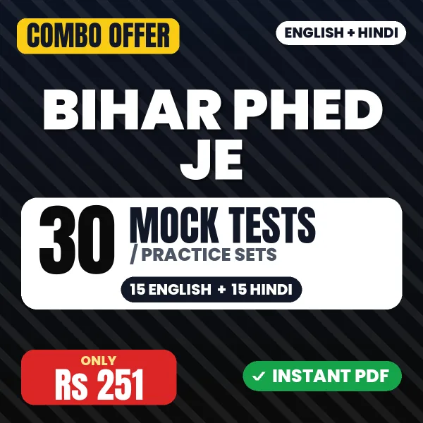 Bihar PHED JE Exam – 30 Most Important Mock Tests / Practice Sets | English & Hindi Medium PDF Download