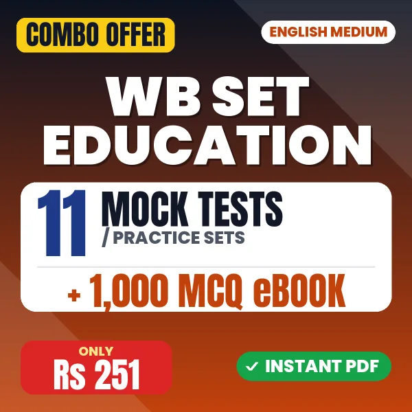 WB SET Education Exam – 11 Most Important Mock Tests / Practice Sets and 1000 MCQ eBook | English Medium PDF Download
