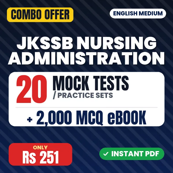 JKSSB Nursing Administration Exam – 20 Most Important Mock Tests / Practice Sets and 2000 MCQ eBook | English Medium PDF Download