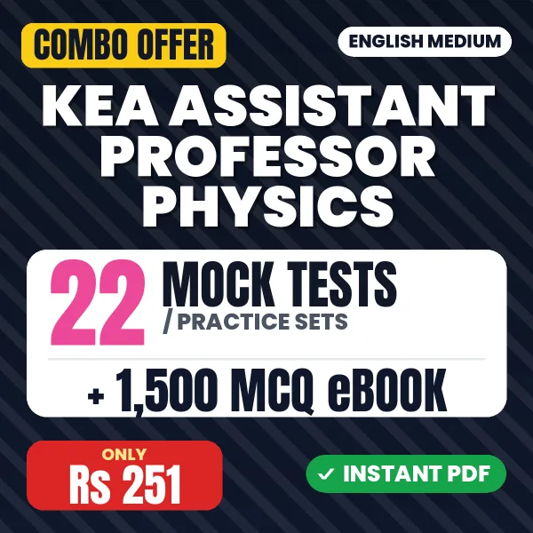 KEA Assistant Professor (Physics) Exam Paper 4 – 22 Most Important Mock Tests / Practice Sets and 1500 MCQ eBook | English Medium PDF Download