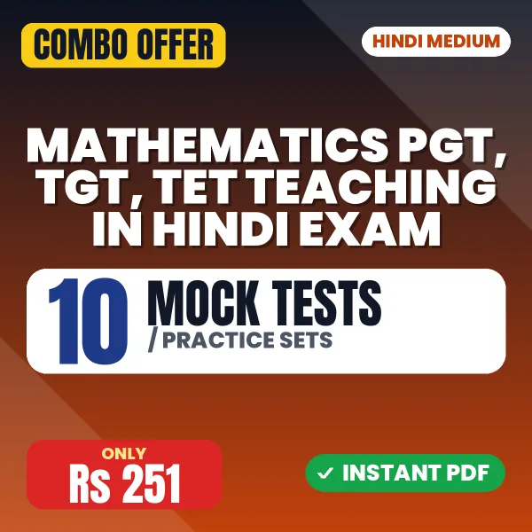 Mathematics PGT, TGT, TET Teaching Exam – 10 Most Important Mock Tests / Practice Sets | Hindi Medium PDF Download