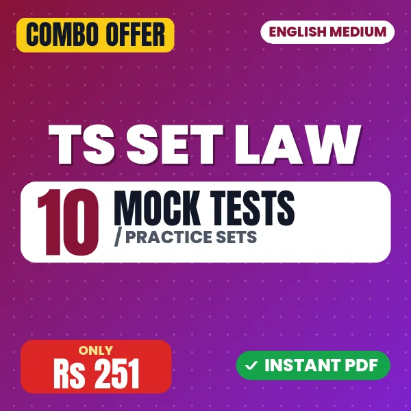 TS SET Law (Paper 2) Exam – 10 Most Important Mock Tests / Practice Sets | English Medium PDF Download