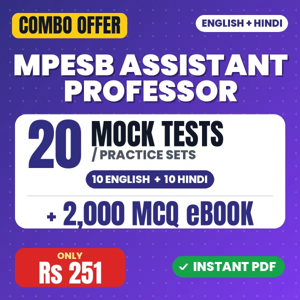 MPESB Assistant Professor Exam – 20 Most Important Mock Tests / Practice Sets and 2000 MCQ eBook | English & Hindi Medium PDF Download