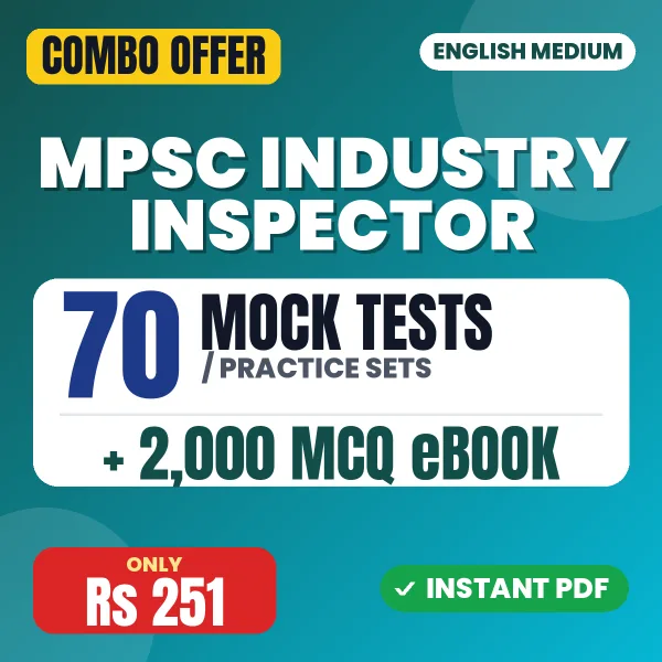 MPSC Industry Inspector Prelims Exam – 70 Most Important Mock Tests / Practice Sets and 2000 MCQ eBook | English Medium PDF Download