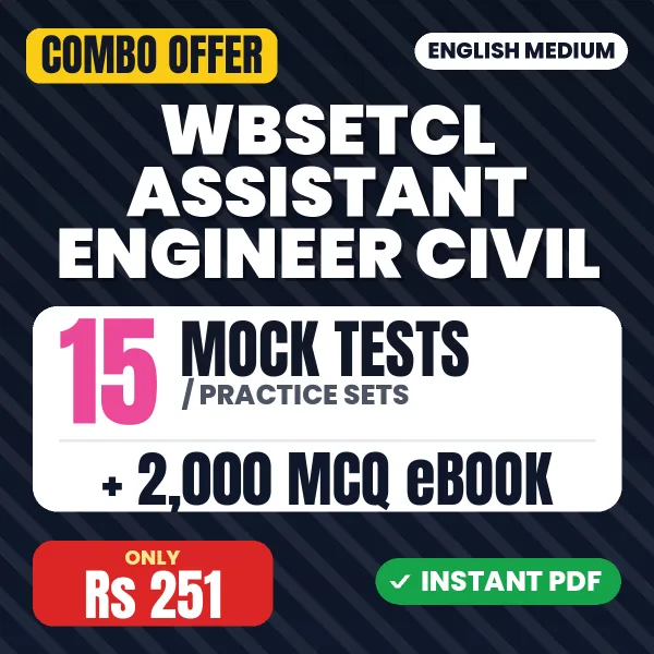 WBSETCL Assistant Engineer Civil Exam – 15 Most Important Mock Tests / Practice Sets and 2000 MCQ eBook | English Medium PDF Download