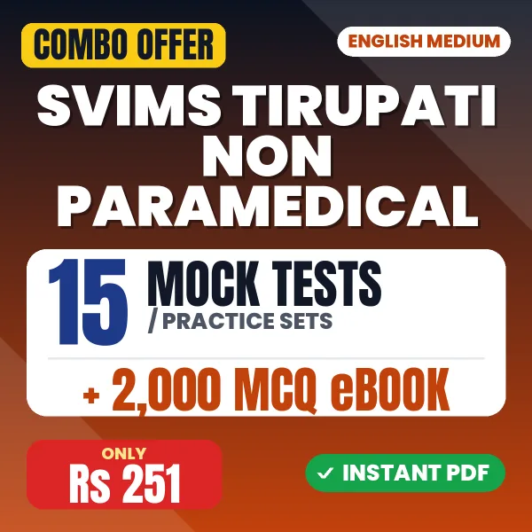 SVIMS Tirupati Non Paramedical Exam – 15 Most Important Mock Tests / Practice Sets and 2000 MCQ eBook | English Medium PDF Download