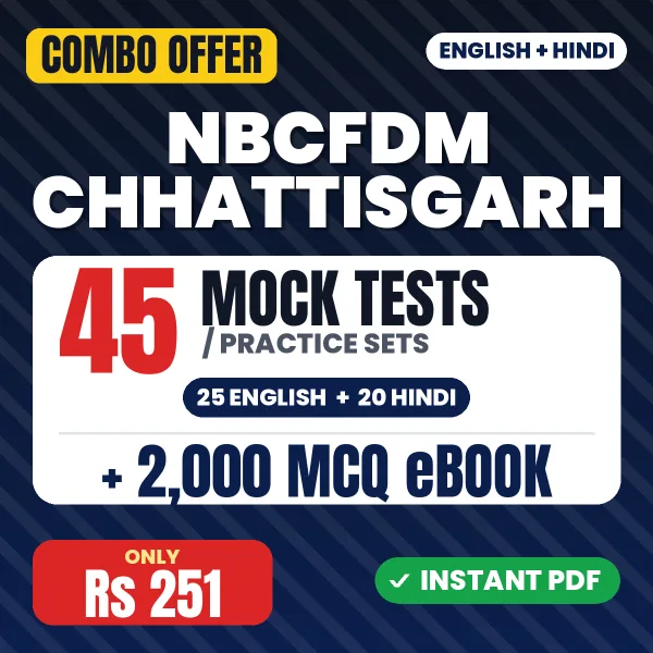NBCFDM Chhattisgarh Exam – 45 Most Important Mock Tests / Practice Sets and 2000 MCQ eBook | English & Hindi Medium PDF Download