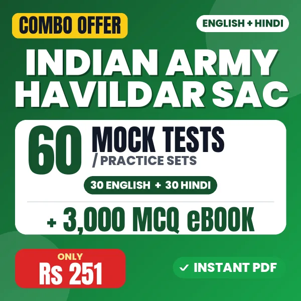 Indian Army Havildar SAC Exam – 60 Most Important Mock Tests / Practice Sets and 3000 MCQ eBook | English & Hindi Medium PDF Download