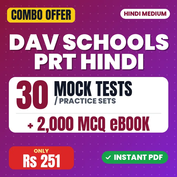DAV Schools PRT (Hindi) Exam – 30 Most Important Mock Tests / Practice Sets and 2000 MCQ eBook | Hindi Medium PDF Download