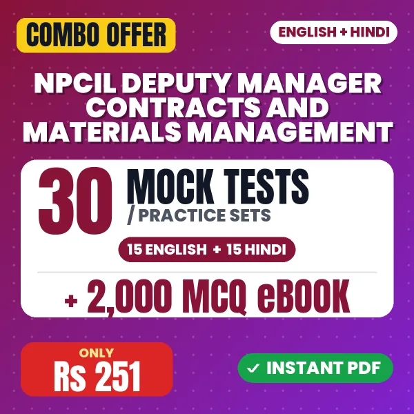 NPCIL Deputy Manager Contracts and Materials Management combo