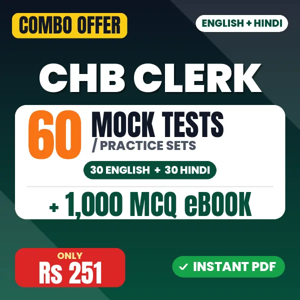 CHB Clerk Exam – 60 Most Important Mock Tests / Practice Sets and 1000 MCQ eBook | English & Hindi Medium PDF Download