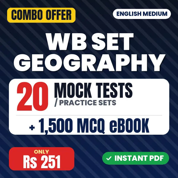 WB SET Geography Exam Paper II – 20 Most Important Mock Tests / Practice Sets and 1500 MCQ eBook | English Medium PDF Download