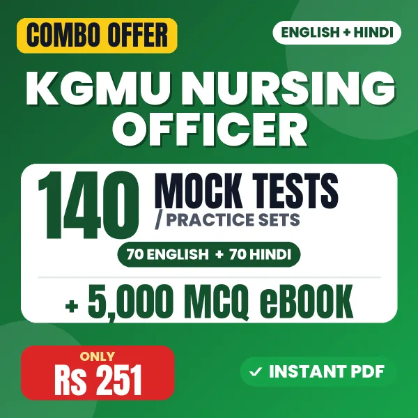 KGMU Nursing Officer Exam – 140 Most Important Mock Tests / Practice Sets and 5000 MCQ eBook | English & Hindi Medium PDF Download