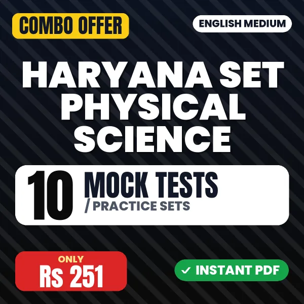 Haryana SET Physical Science Exam – 10 Most Important Mock Tests / Practice Sets | English Medium PDF Download