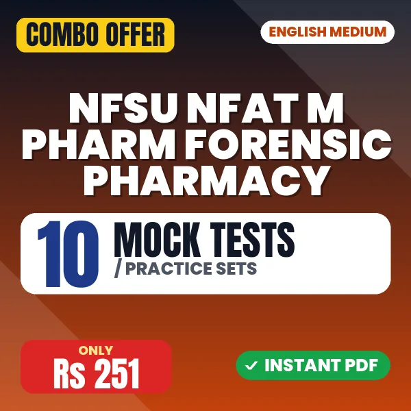 NFAT M.Pharm. Forensic Pharmacy Exam – 10 Most Important Mock Tests / Practice Sets | English Medium PDF Download