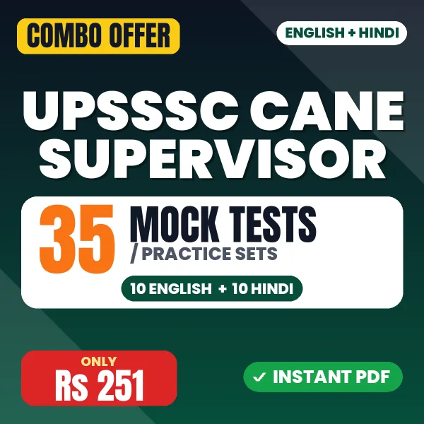 UPSSSC Cane Supervisor Exam Paper I – 35 Most Important Mock Tests / Practice Sets | English & Hindi Medium PDF Download