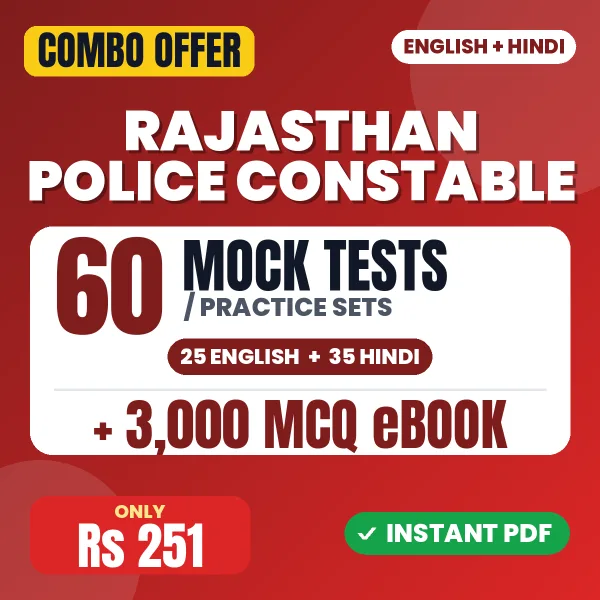 Rajasthan Police Constable Exam – 60 Most Important Mock Tests / Practice Sets and 3000 MCQ eBook | English & Hindi Medium PDF Download