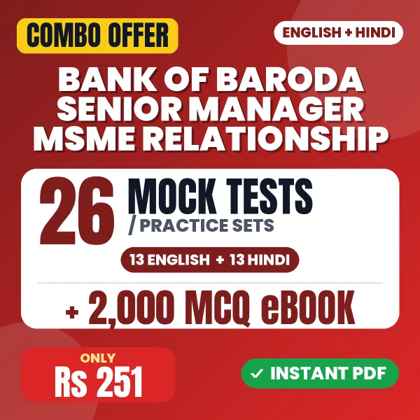 Bank of Baroda Senior Manager (MSME Relationship) Exam – 26 Most Important Mock Tests / Practice Sets and 2000 MCQ eBook | English & Hindi Medium PDF Download