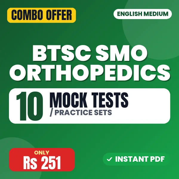 BTSC Specialist Medical Officer (Orthopedics) Exam – 10 Most Important Mock Tests / Practice Sets | English Medium PDF Download