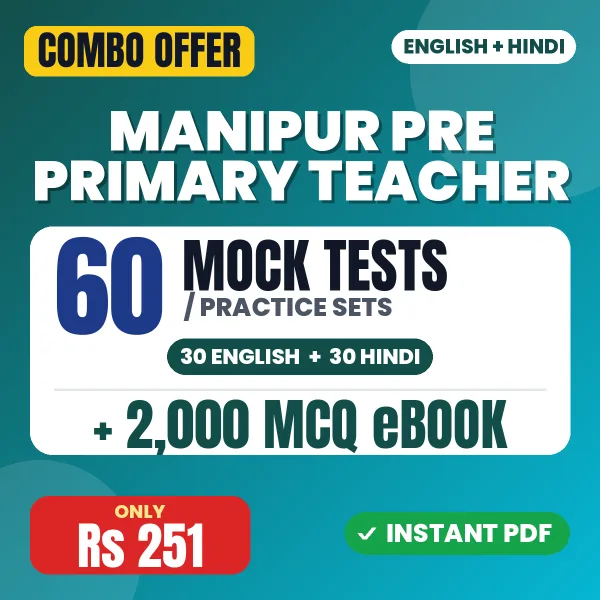 Manipur Pre Primary Teacher Exam – 60 Most Important Mock Tests / Practice Sets and 2000 MCQ eBook | English & Hindi Medium PDF Download