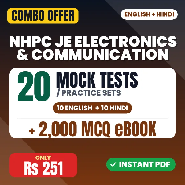 NHPC JE Electronics & Communication Exam – 20 Most Important Mock Tests / Practice Sets and 2000 MCQ eBook | English & Hindi Medium PDF Download