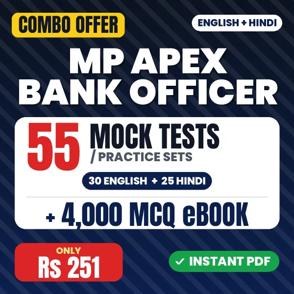 MP Apex Bank Officer (Middle Management Grade 1 & 2) Exam – 55 Most Important Mock Tests / Practice Sets and 4000 MCQ eBook | English & Hindi Medium PDF Download