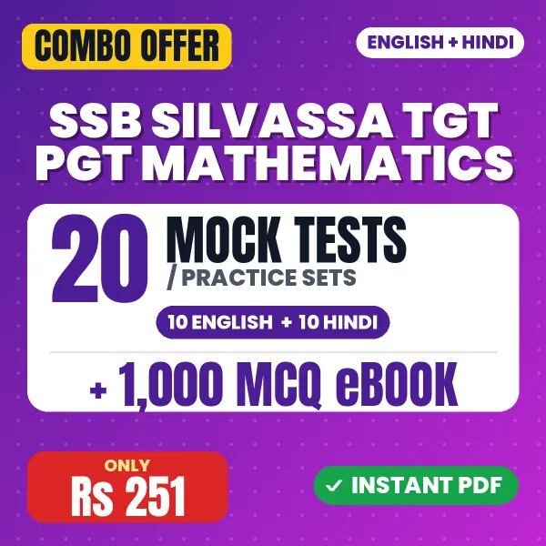 SSB Silvassa TGT PGT Mathematics Exam – 20 Most Important Mock Tests / Practice Sets and 1000 MCQ eBook | English & Hindi Medium PDF Download