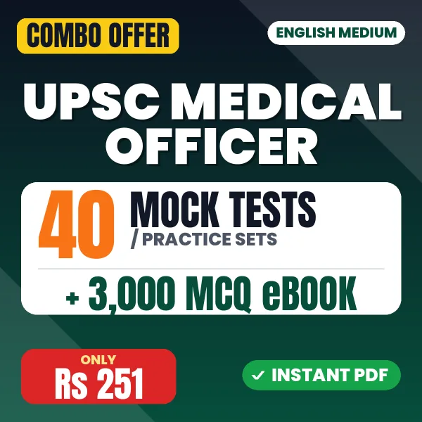 UPSC Medical Officer Exam Paper 1 – 40 Most Important Mock Tests / Practice Sets and 3000 MCQ eBook | English Medium PDF Download