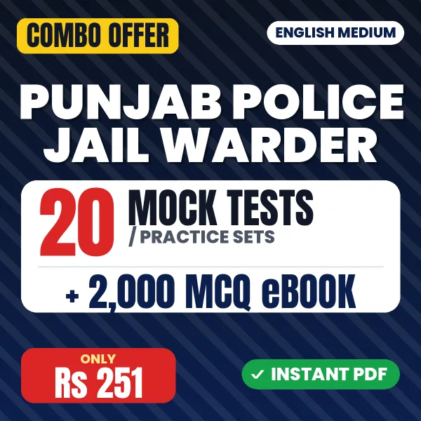 Punjab Police Jail Warder Paper 1 Exam – 20 Most Important Mock Tests / Practice Sets and 2000 MCQ eBook | English Medium PDF Download