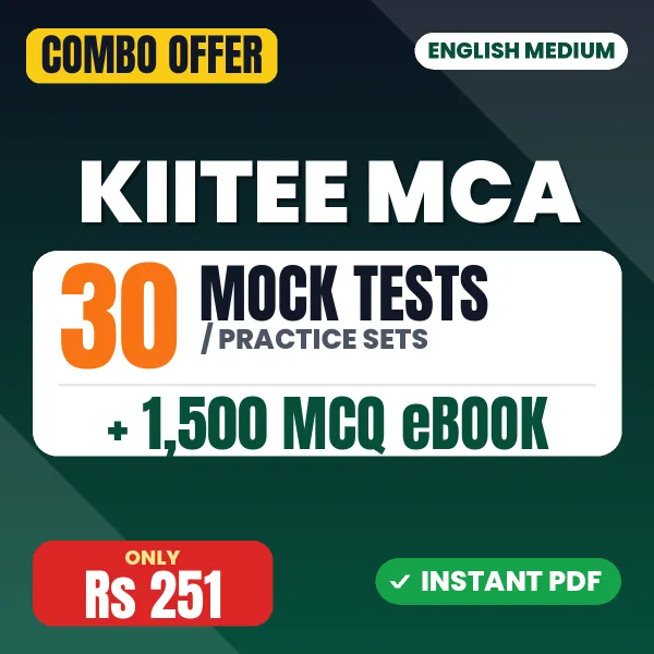 KIITEE MCA Exam – 30 Most Important Mock Tests / Practice Sets and 1500 MCQ eBook | English Medium PDF Download