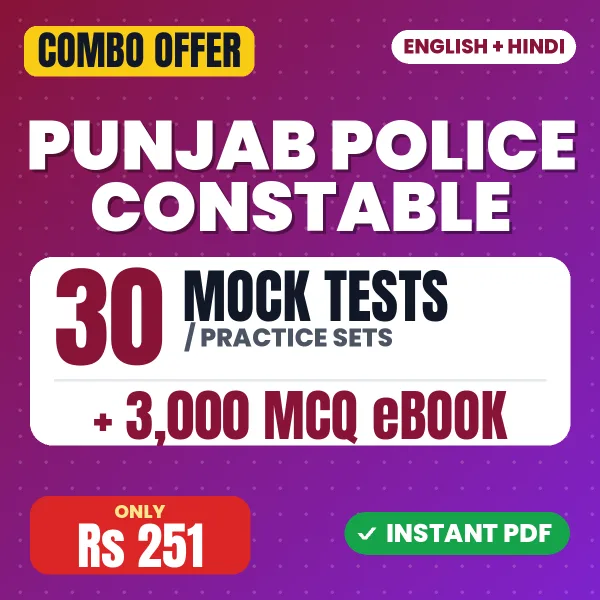 Punjab Police Constable Paper-1 Exam – 30 Most Important Mock Tests / Practice Sets and 3000 MCQ eBook | English & Hindi Medium PDF Download