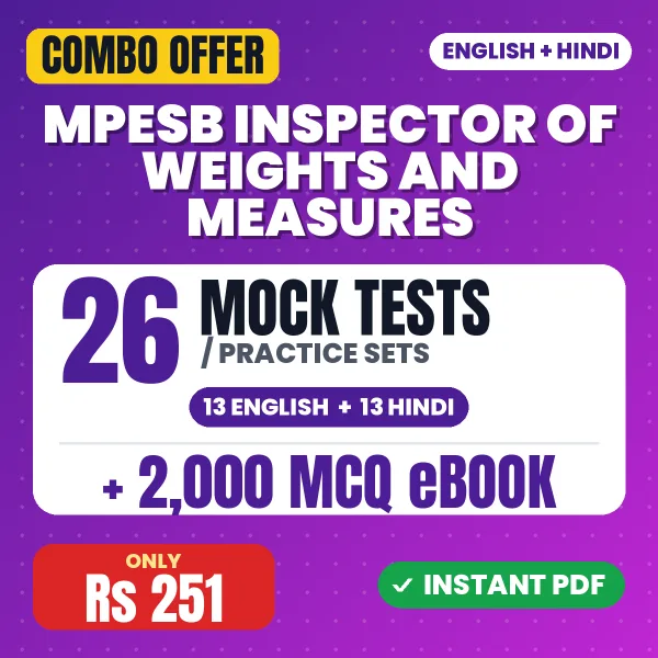 MPESB Inspector of Weights and Measures Exam – 26 Most Important Mock Tests / Practice Sets and 2000 MCQ eBook | English & Hindi Medium PDF Download