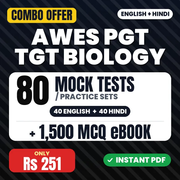 AWES PGT TGT Biology Exam – 80 Most Important Mock Tests / Practice Sets and 1500 MCQ eBook | English & Hindi Medium PDF Download