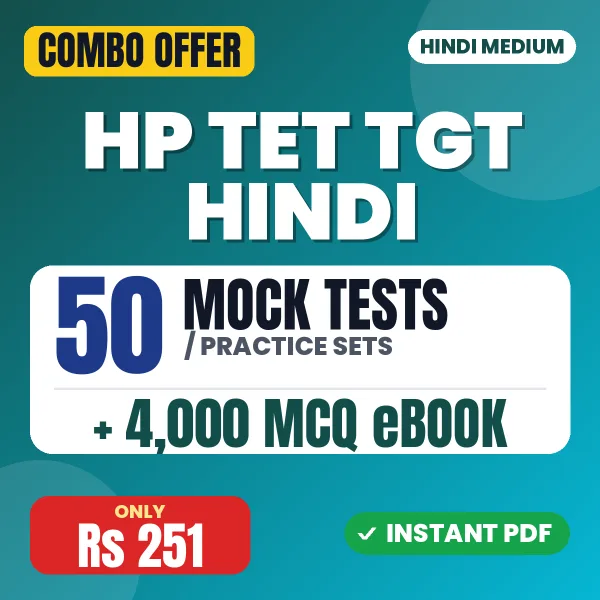 HP TET TGT Hindi Exam – 50 Most Important Mock Tests / Practice Sets and 4000 MCQ eBook | Hindi Medium PDF Download
