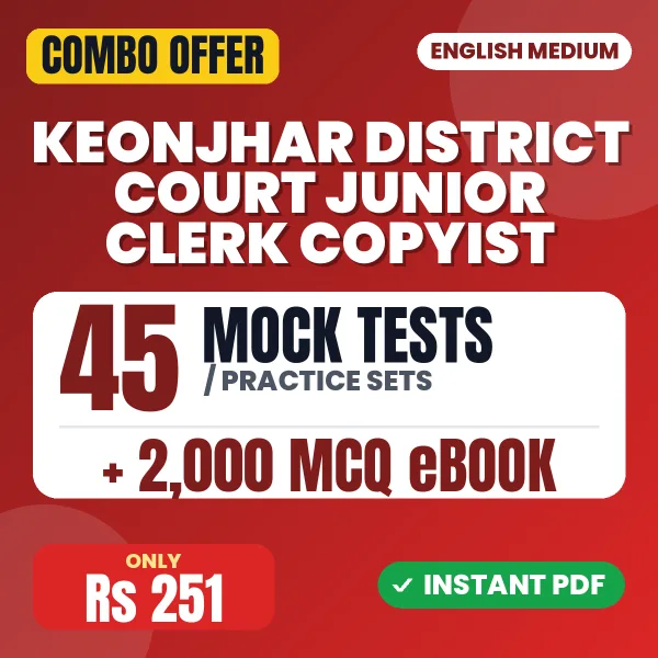 Keonjhar District Court Junior Clerk Copyist Exam (English) – 45 Most Important Mock Tests / Practice Sets and 2000 MCQ eBook | English Medium PDF Download