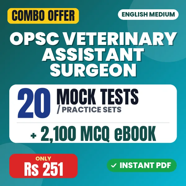 OPSC Veterinary Assistant Surgeon Exam Paper 1 – 20 Most Important Mock Tests / Practice Sets and 2100 MCQ eBook | English Medium PDF Download