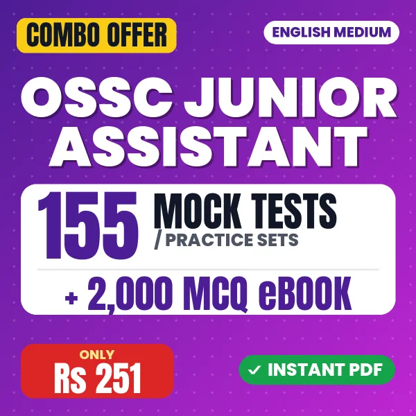 OSSC Junior Assistant Prelims Exam – 155 Most Important Mock Tests / Practice Sets and 2000 MCQ eBook | English Medium PDF Download