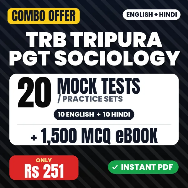 TRB Tripura PGT Sociology Exam – 20 Most Important Mock Tests / Practice Sets and 1500 MCQ eBook | English & Hindi Medium PDF Download