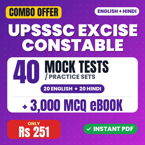 UPSSSC Excise Constable Exam – 40 Most Important Mock Tests / Practice Sets and 3000 MCQ eBook | English & Hindi Medium PDF Download