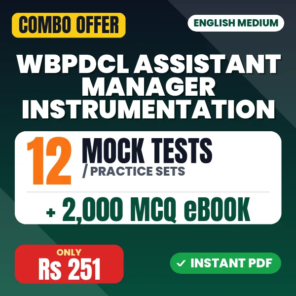 WBPDCL Assistant Manager (Instrumentation) Exam – 12 Most Important Mock Tests / Practice Sets and 2000 MCQ eBook | English Medium PDF Download